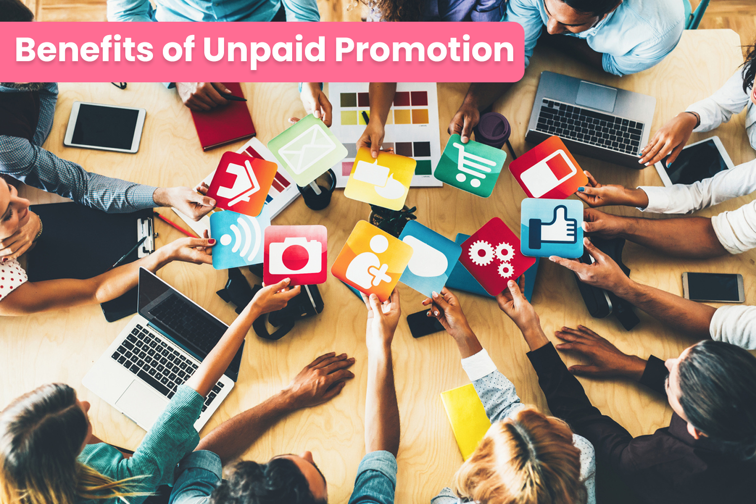 benefits-of-unpaid-promotion