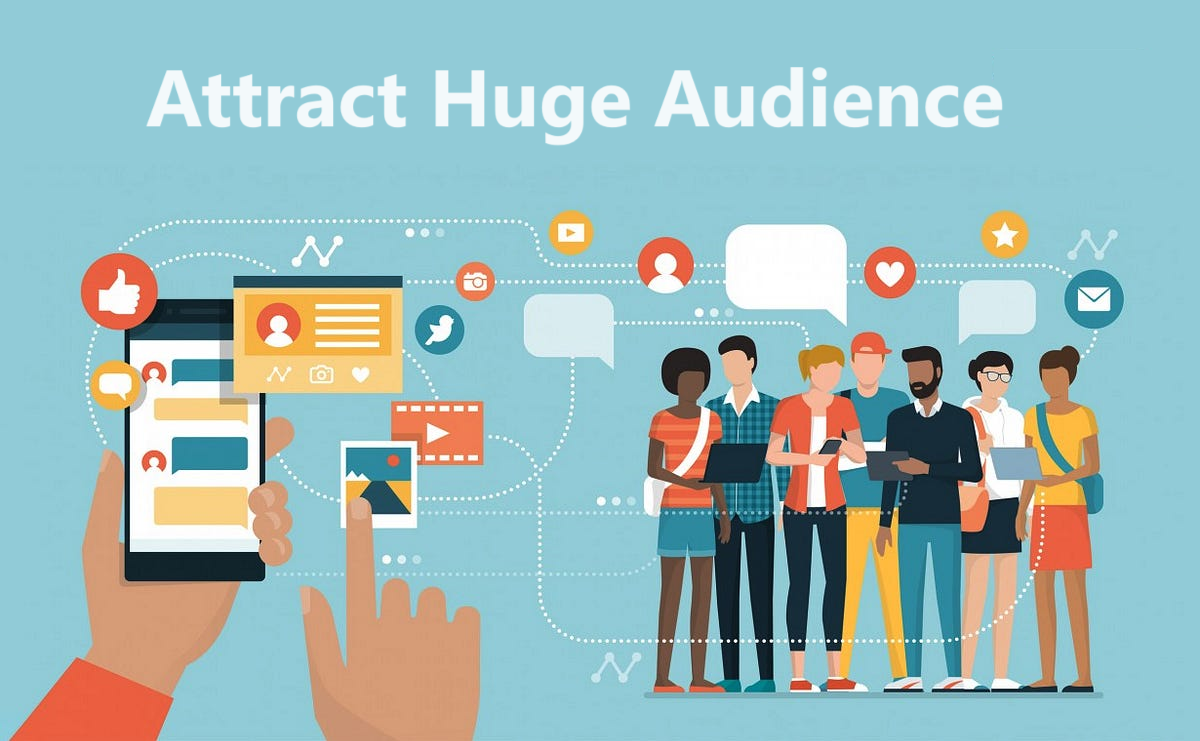 attract-huge-audience