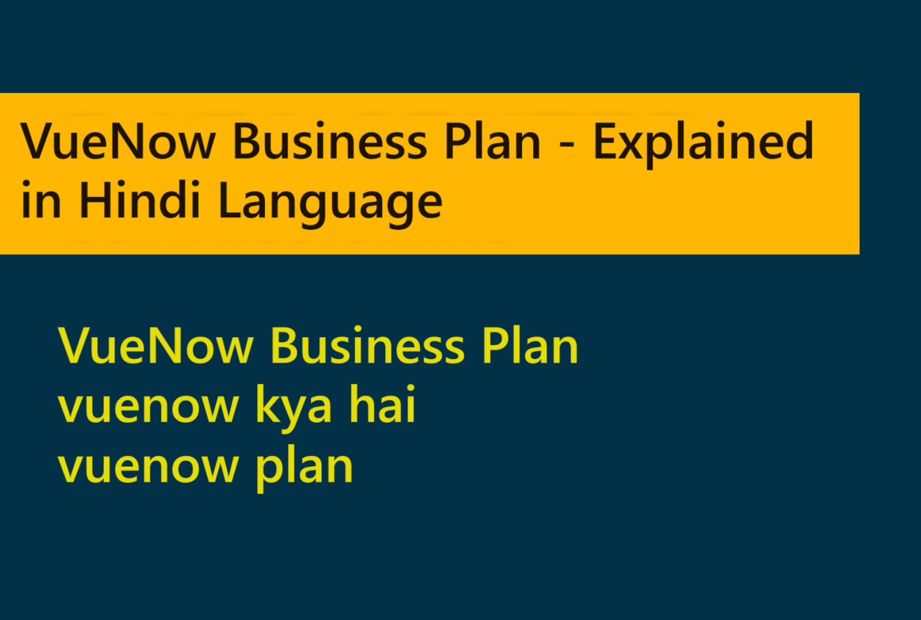 vuenow-business-plan-kya-hai